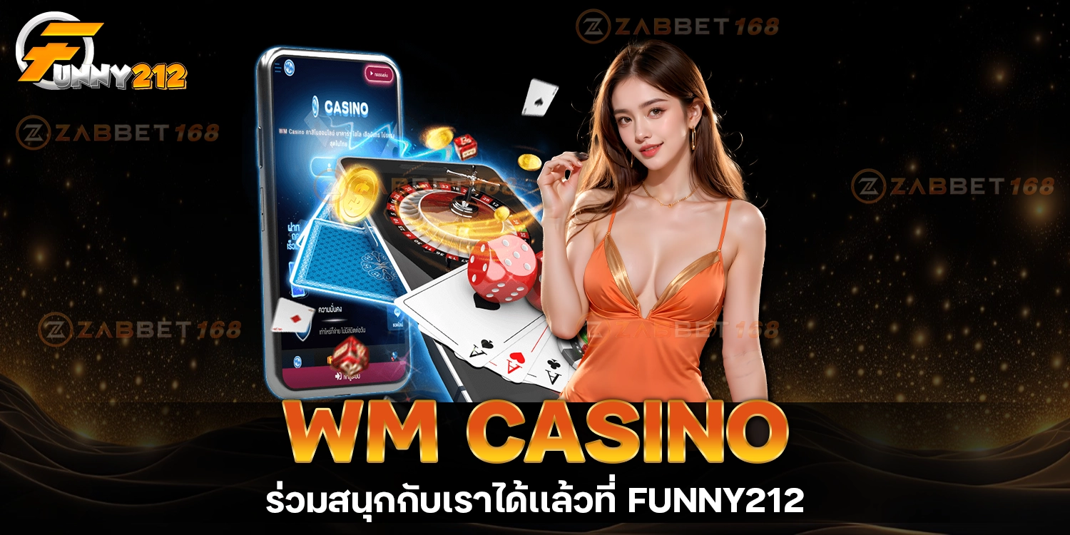 WM CASINO - funny212